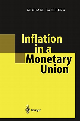 Inflation in a Monetary Union - Carlberg, Michael