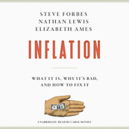 Inflation: What It Is, Why It's Bad, and How to Fix It