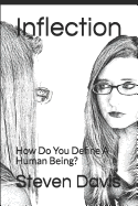 Inflection: How Do You Define a Human Being?