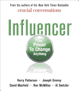 Influencer: The Power to Change Anything