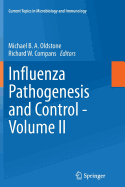 Influenza Pathogenesis and Control - Volume II