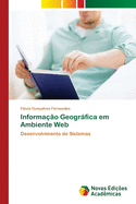 Informa??o Geogr�fica em Ambiente Web