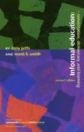 Informal Education: Conversation, Democracy and Learning