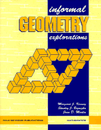 Informal Geometry Explorations: Grades 7-12