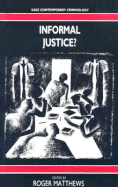 Informal Justice?