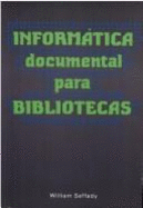 Informatica Documental Para Bibliotecas