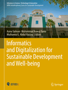 Informatics and Digitalization for Sustainable Development and Well-Being