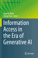 Information Access in the Era of Generative AI