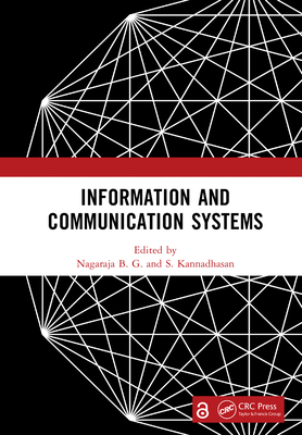 Information and Communication Systems - B G, Nagaraja (Editor), and Kannadhasan, S (Editor)