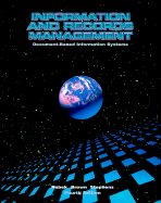 Information and Records Management: Document-Based Information Systems