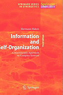 Information and Self-Organization: A Macroscopic Approach to Complex Systems