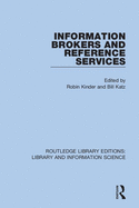 Information brokers and reference services