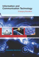 Information & Communication Technology: Changing Education