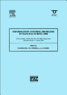 Information Control Problems in Manufacturing 2004 (2-Volume Set)
