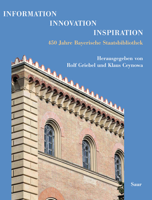 Information - Innovation - Inspiration - Griebel, Rolf (Editor), and Ceynowa, Klaus (Editor), and Haller, Klaus (Editor)