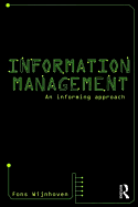 Information Management: An Informing Approach