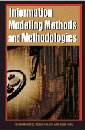 Information Modeling Methods and Methodologies - Krogstie, John (Editor), and Halpin, Terry (Editor), and Siau, Keng (Editor)