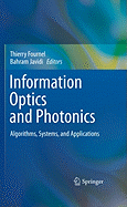 Information Optics and Photonics: Algorithms, Systems, and Applications