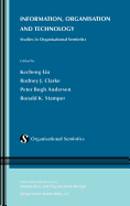Information, Organisation and Technology: Studies in Organisational Semiotics