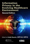Information Privacy in the Evolving Healthcare Environment