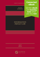 Information Privacy Law: [Connected Ebook]