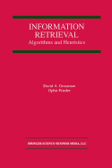 Information Retrieval: Algorithms and Heuristics