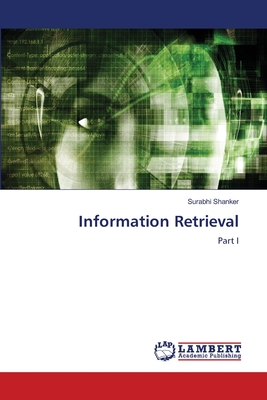 Information Retrieval - Shanker, Surabhi