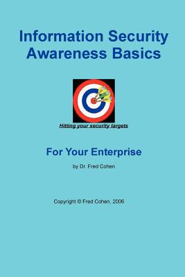 Information Security Awareness Basics - Cohen, Fred
