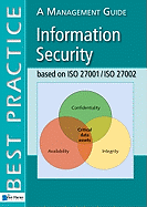 Information Security Based on ISO 27001/ISO 27002: A Management Guide