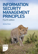 Information Security Management Principles: Fourth edition