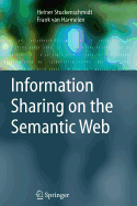 Information Sharing on the Semantic Web
