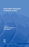Information Structure in Spoken Arabic