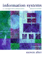 Information Systems: A Management Perspective - Alter, Steven
