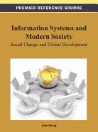 Information Systems and Modern Society: Social Change and Global Development