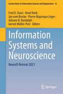Information Systems and Neuroscience: NeuroIS Retreat 2021