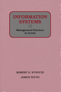 Information Systems: Management Practices in Action