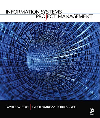 Information Systems Project Management - Avison, David E, and Torkzadeh, Gholamreza