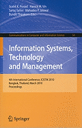 Information Systems, Technology and Management - Thipakorn, Bundit (Editor), and Prasad, Sushil K (Editor), and Jaiswal, Mahadeo P (Editor)