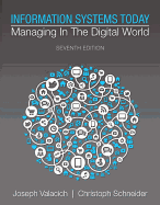 Information Systems Today: Managing in the Digital World