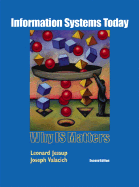 Information Systems Today: Why Is Matters