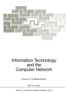 Information Technology and the Computer Network
