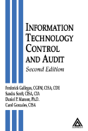 Information Technology Control and Audit, Second Edition - Senft, Sandra, and Gallegos, Frederick, and Manson, Daniel P, Ph.D.