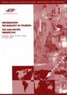 Information Technology in Tourism: The Asia-Pacific Perspective