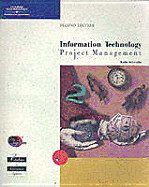 Information Technology Project Management, Second Edition