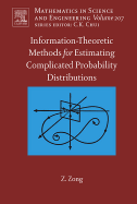 Information-Theoretic Methods for Estimating Complicated Probability Distributions
