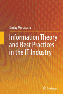 Information Theory and Best Practices in the It Industry