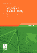 Information Und Codierung: Grundlagen Und Anwendungen