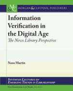 Information Verification in the Digital Age: The News Library Perspective