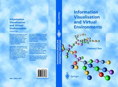 Information Visualisation and Virtual Environments - Chen, Chaomei, PH.D.