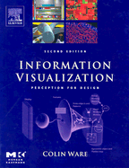 Information Visualization: Perception for Design